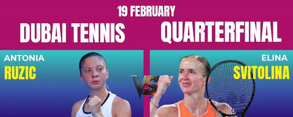 Прогноз на матч Ружич – Свитолина, 19.02.2026: украинка прервёт сказку хорватки в Дубай