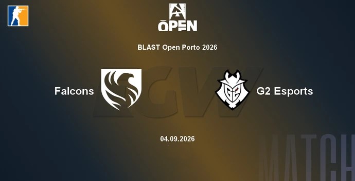Falcons — G2 Esports: аналитика и прогноз на четвертьфинал BLAST Open 04.09.2026